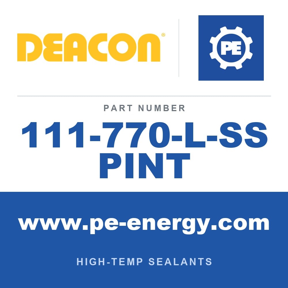 Deacon 111-770-L-SS PINT - Deacon 770-L-SS Nuclear Grade Thermal Reactive Liquid Sealing Compound