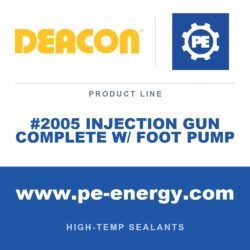 Deacon #2005 INJECTION GUN COMPLETE W/ FOOT PUMP - Deacon #2005 Injection Gun Complete w/ foot pump