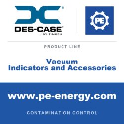 Des-Case Vacuum Indicators and Accessories - Des-Case Vacuum Indicators and Accessories