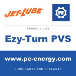 Jet-Lube Ezy-Turn PVS available from PE Energy