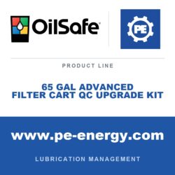 OilSafe 65 GAL ADVANCED FILTER CART QC UPGRADE KIT - OilSafe 65 Gal Advanced Filter Cart QC Upgrade Kit