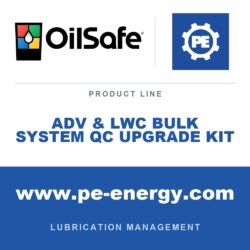 OilSafe ADV & LWC BULK SYSTEM QC UPGRADE KIT - OilSafe ADV & LWC Bulk System QC Upgrade Kit