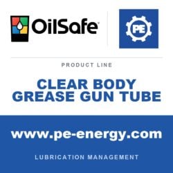 OilSafe OS-CLEAR-BODY-GREASE-GUN-TUBE - OilSafe Clear Body Grease Gun Tube