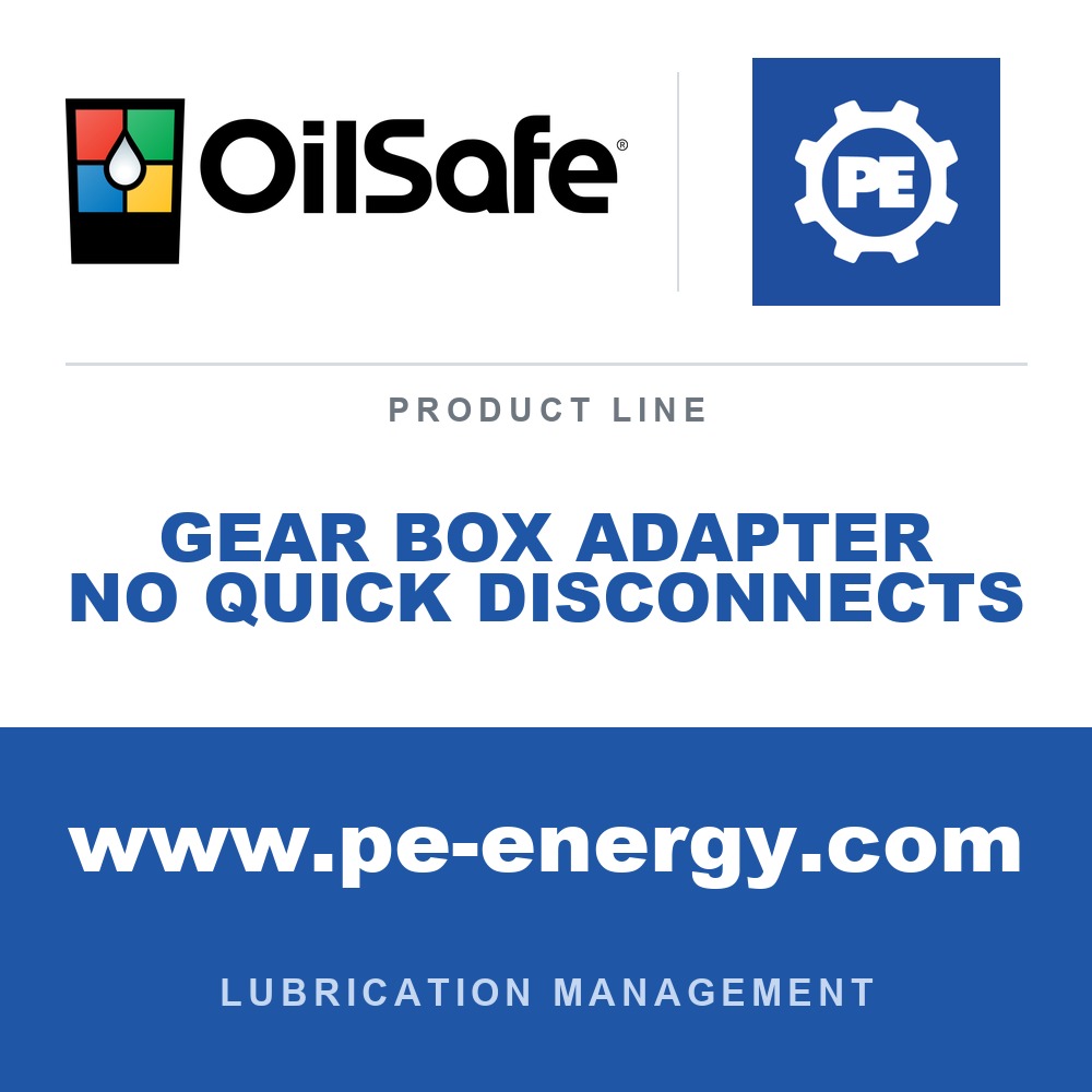 OilSafe GEAR BOX ADAPTER NO QUICK DISCONNECTS - OilSafe Gear Box Adapter No Quick Disconnects