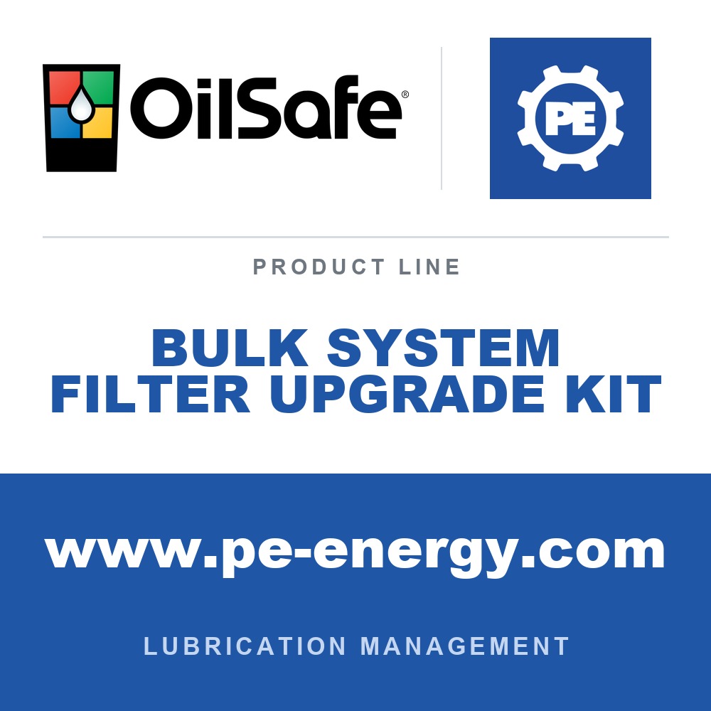 OilSafe BULK SYSTEM FILTER UPGRADE KIT - OilSafe Bulk System Filter Upgrade Kit