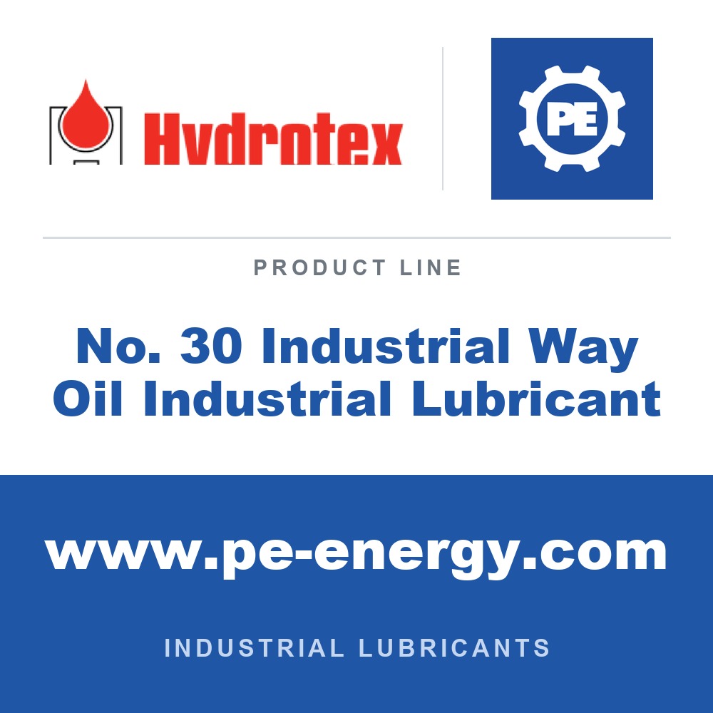 Hydrotex No. 30 Industrial Way Oil Industrial Lubricant - Hydrotex No. 30 Industrial Way Oil Industrial Lubricant
