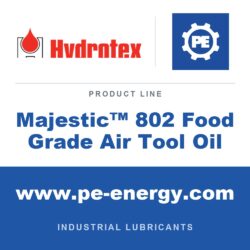 Hydrotex Majestic™ 802 Food Grade Air Tool Oil - Hydrotex Majestic™ 802 Food Grade Air Tool Oil
