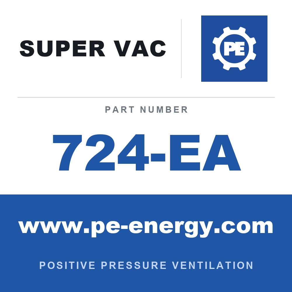 Super Vac 724-EA - Super Vac 724-EA 24" 7 Series Electric PPV, ATEX Rated