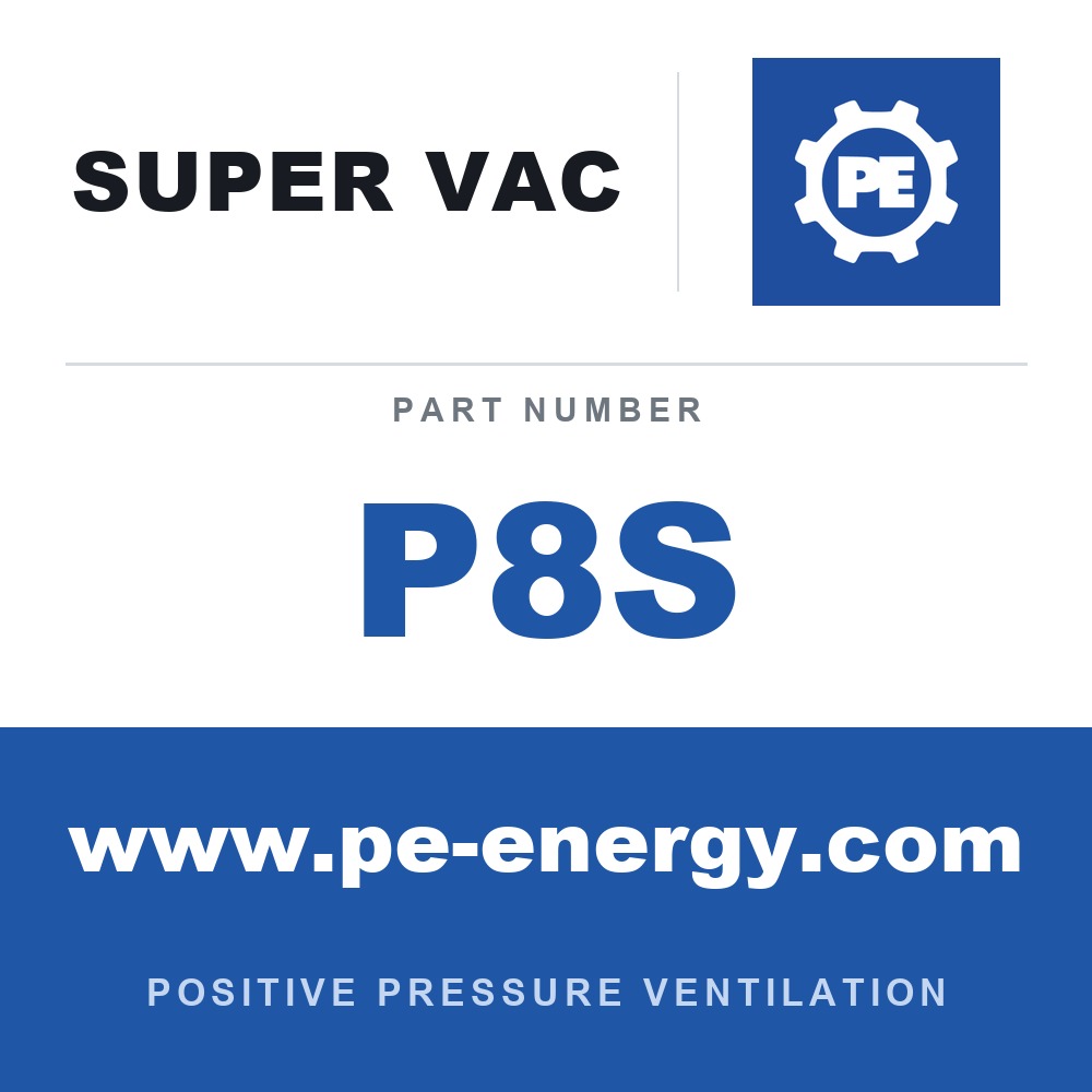 Super Vac P8S - Super Vac P8S 8" Electric Nano Confined Space Fan