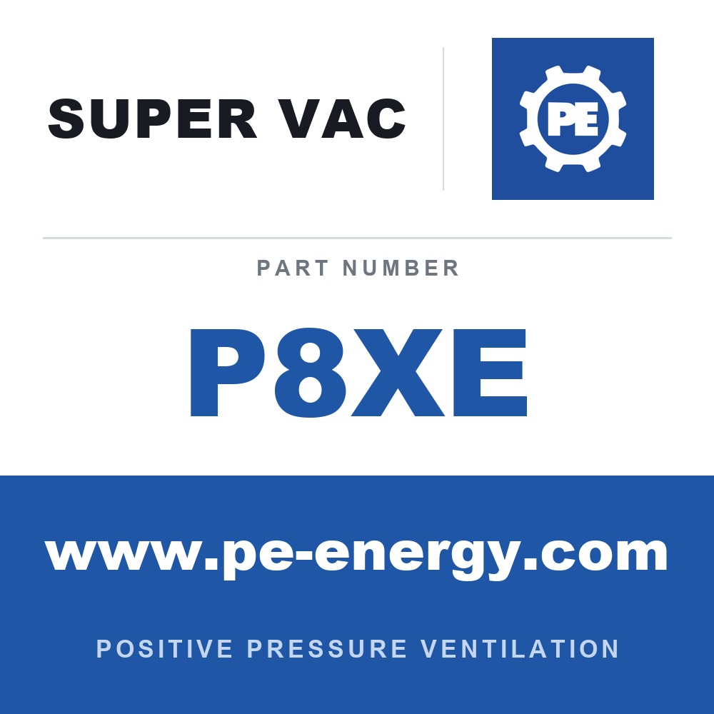 Super Vac P8XE - Super Vac P8XE 8" Electric Nano Confined Space Fan, Hazardous Location
